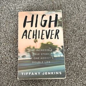High Achiever Tiffany Jenkins book